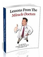 Lessons From Miracle Doctors